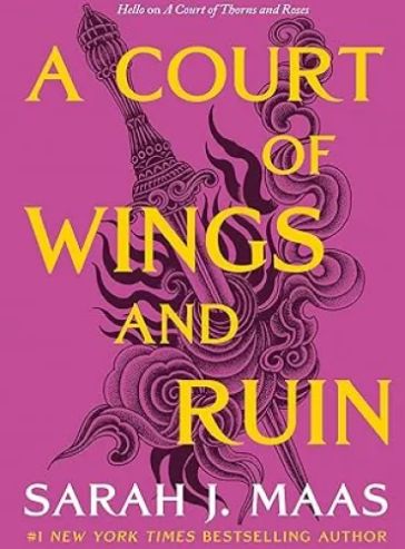 A Court of Wings and Ruin: (A Court of Thorns and Roses Book 3)