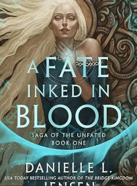 A Fate Inked in Blood: The number 1 Sunday Times bestselling fantasy romance