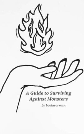 A Guide to Surviving Against Monsters