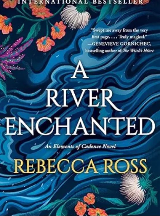 A River Enchanted: A Novel (Elements of Cadence Book 1)