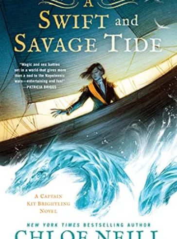 A Swift and Savage Tide (A Captain Kit Brightling Novel Book 2)