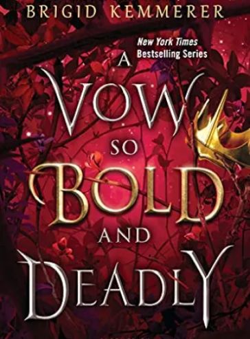 A Vow So Bold and Deadly (The Cursebreaker Series Book 3)