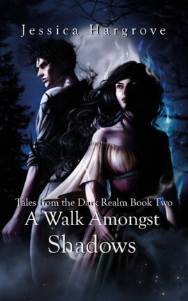 A Walk Amongst Shadows (Book 2)
