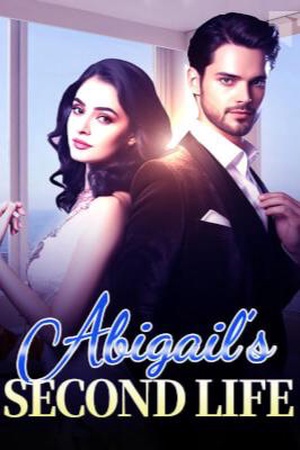 Abigail’s Second Life (Abigail and Sean)