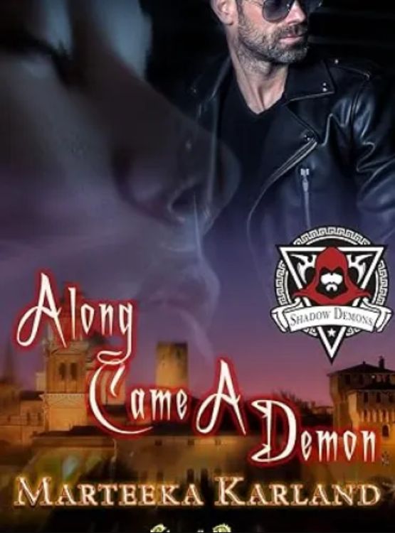 Along Came a Demon (Shadow Demons 1): A Bones MC Romance