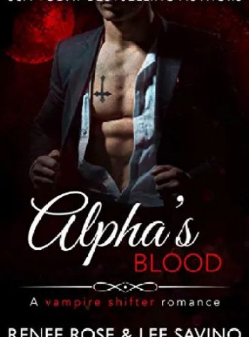 Alpha’s Blood: A Vampire Shifter Romance (Midnight Doms)