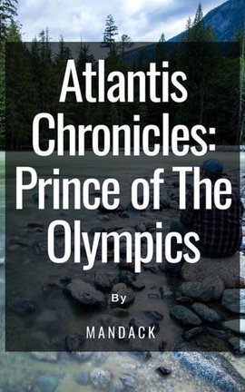 Atlantis Chronicles: Prince of The Olympics
