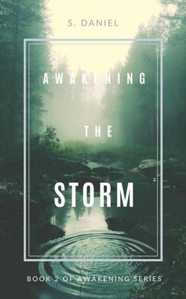 Awakening The Storm