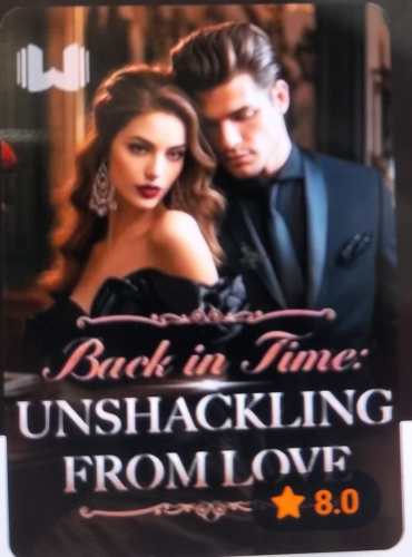 Back in Time: Unshackling From Love ( Mikayla Davidson)