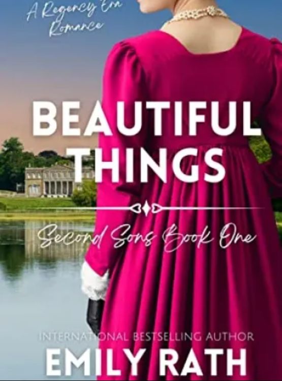 Beautiful Things: Second Sons Book One