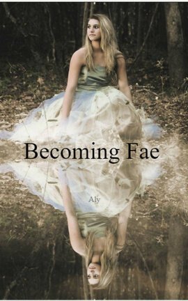 Becoming Fae