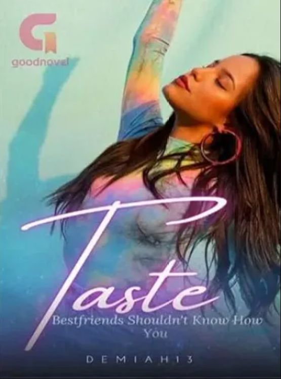 Bestfriends Shouldn’t Know How You Taste: Book 1