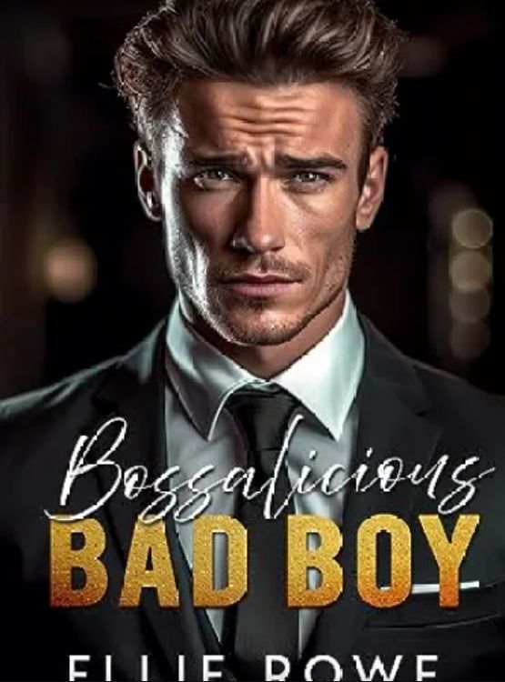 Bossalicious Bad Boy: A Billionaire Office Romance