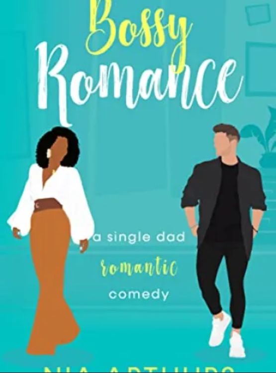 Bossy Romance: Single Dad BWWM (Billionaire Dads)