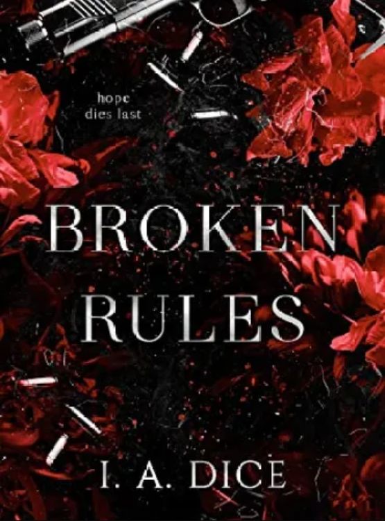 Broken Rules: (Broken Duet #1)