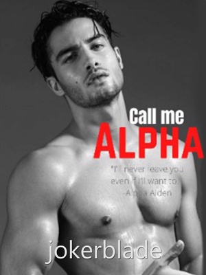 Call me Alpha