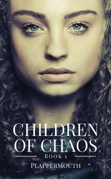 Children of Chaos - Book 1
