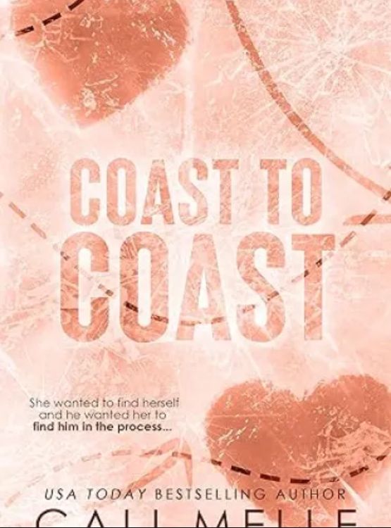 Coast to Coast: A Brother’s Best Friend Hockey Romance (Wyncote Wolves Book 7)