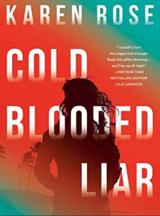 Cold-Blooded Liar (The San Diego Case Files Book 1)