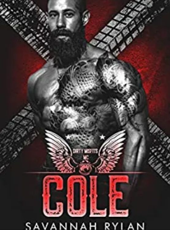 Cole (Dirty Misfits MC Book 4)