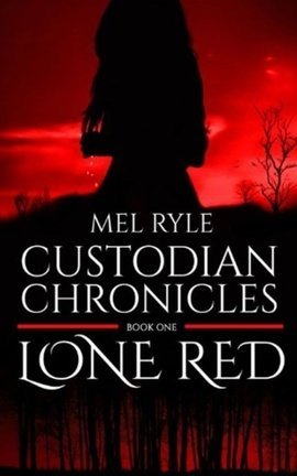 Custodian Chronicles: Lone Red