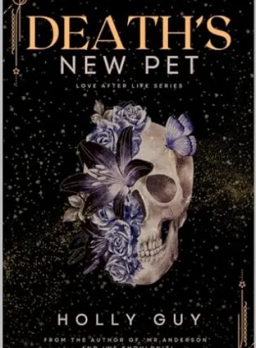 Death’s New Pet: Love after Life
