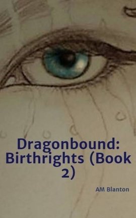 Dragonbound: Birthrights (Book 2)