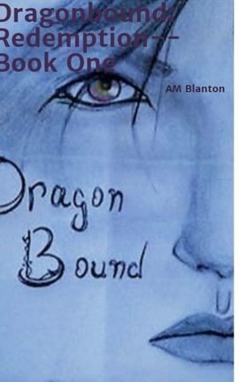 Dragonbound: Redemption (Book 1)