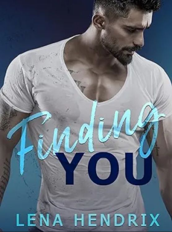 Finding You: A small-town brother’s best friend romance (Chikalu Falls Book 1)