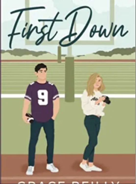 First Down: A Fake Dating College Sports Romance (Beyond the Play)