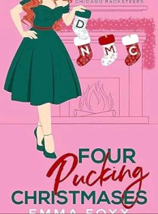 Four Pucking Christmases (Chicago Racketeers Book 2)