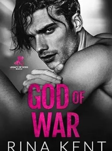 God of War: An Enemies to Lovers Marriage Romance (Legacy of Gods Book 6)