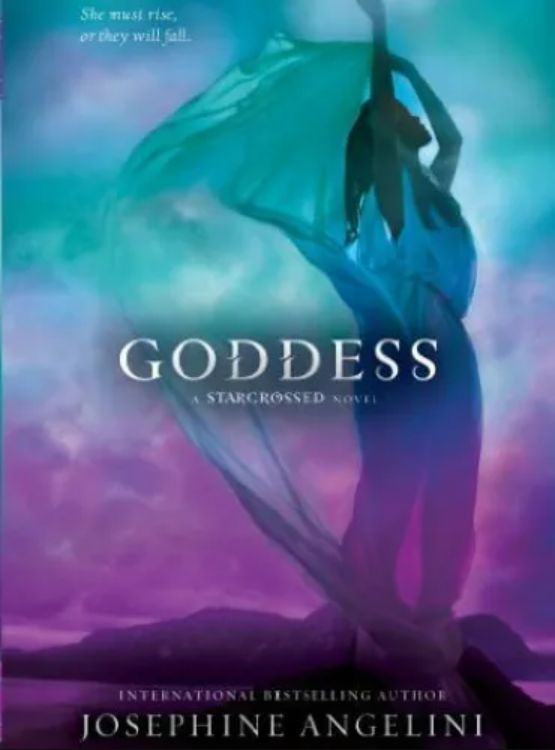 Goddess (Starcrossed Book 3)