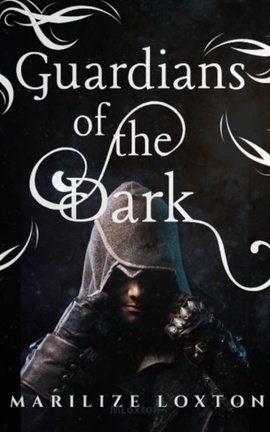 Guardians of the Dark