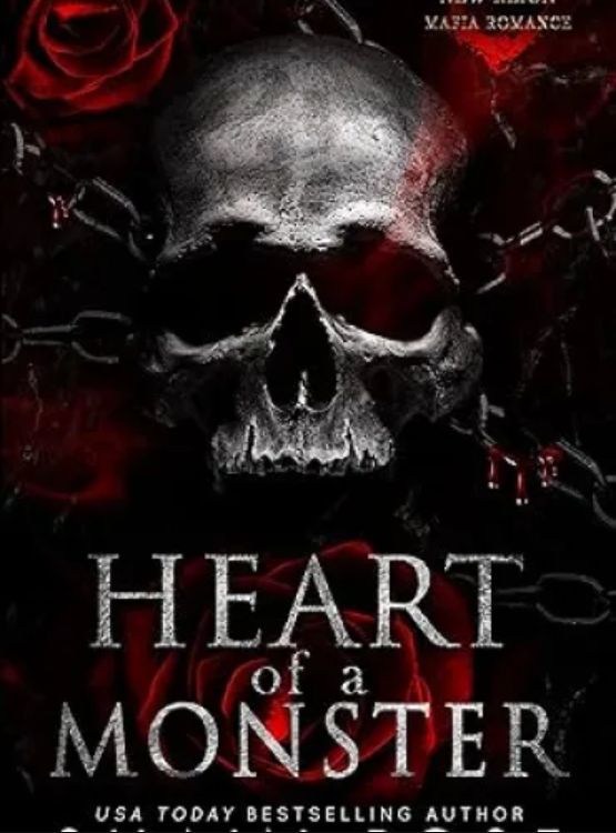 Heart of a Monster: A New Reign Mafia Romance (New Reign Mafia Duet Book 1)