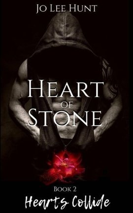 Heart of Stone - Book 2: Hearts Collide