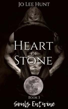 Heart of Stone - Book 3: Souls Entwine