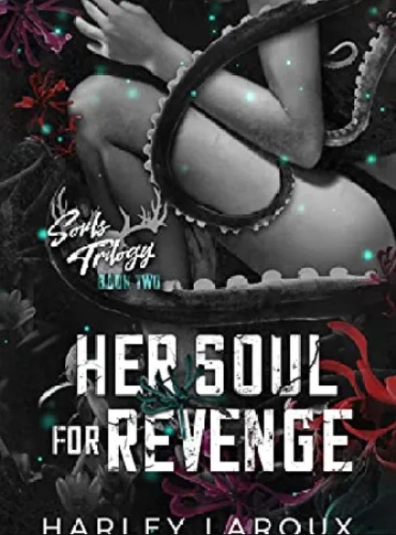 Her Soul for Revenge (Souls Trilogy)