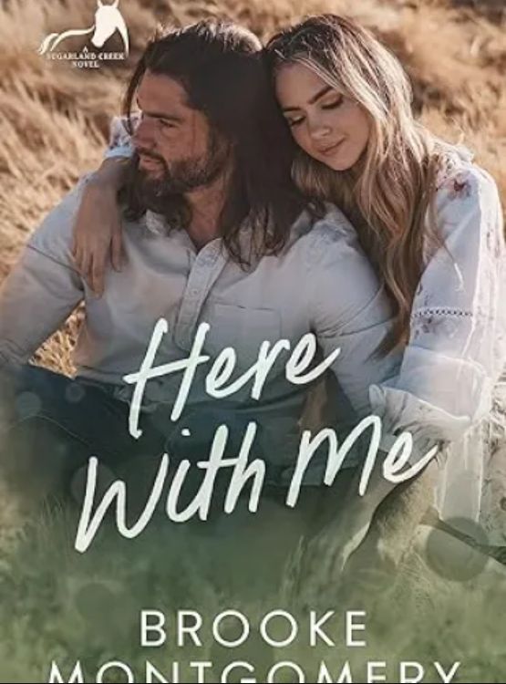 Here With Me: An Ex-boyfriend’s Dad, Age Gap Small Town Romance (Sugarland Creek Book 1)