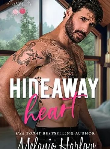 Hideaway Heart (Cherry Tree Harbor Book 2)