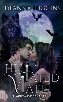 His Fated Mate: A Werewolf Romance 