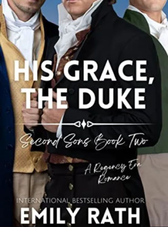 His Grace, The Duke: Second Sons Book Two