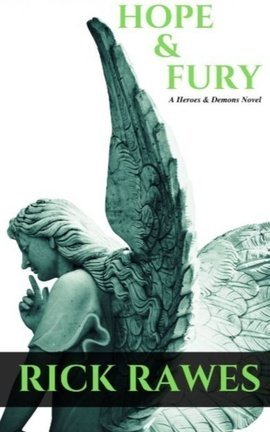 Hope & Fury (Heroes & Demons Book 2)