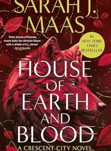 House of Earth and Blood (Crescent City Series #1)
