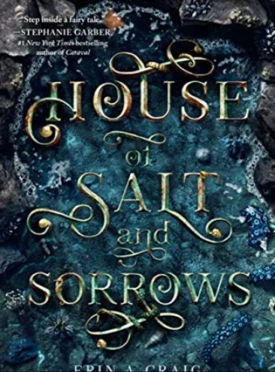 House of Salt and Sorrows (Sisters of Salt #1)