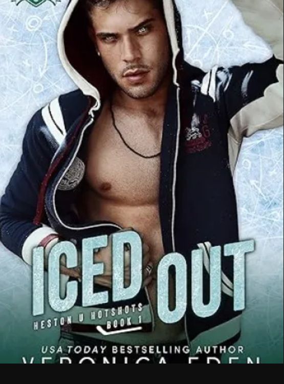 Iced Out: A Rival’s Sister Hockey Romance (Heston U Hotshots Book 1)
