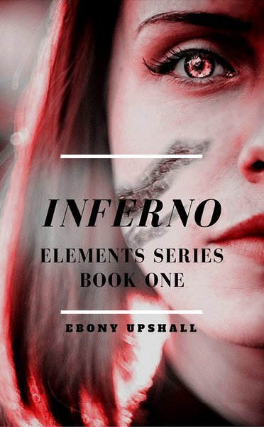 Inferno : Elements Series Book One