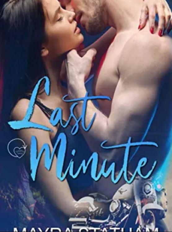 Last Minute (Timeless Series Book 3)