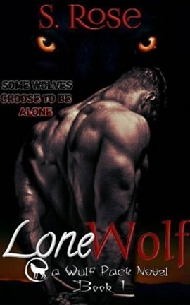 Lone Wolf (The Wulf Pack Book 1)