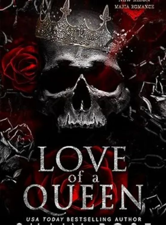 Love of a Queen: A New Reign Mafia Romance (New Reign Mafia Duet Book 2)